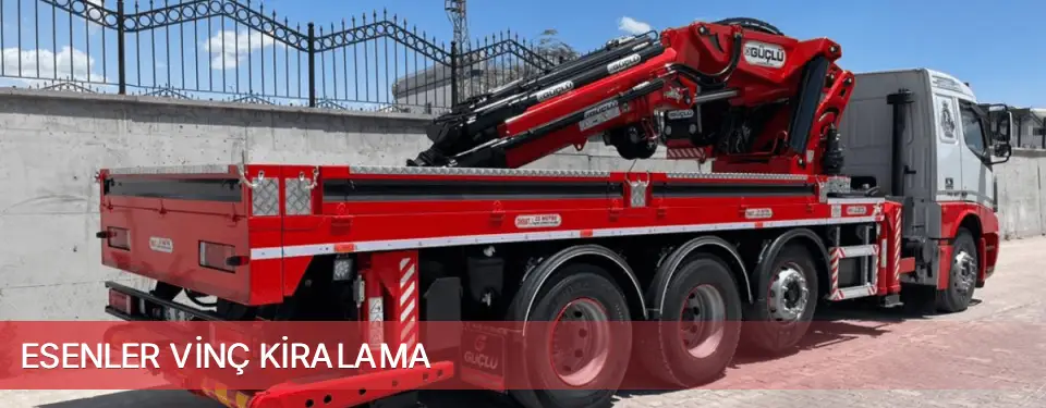 Esenler İlçemi Vinç Kiralama